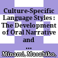 Culture-Specific Language Styles : : The Development of Oral Narrative and Literacy /