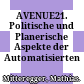 AVENUE21. Politische und Planerische Aspekte der Automatisierten Mobilität.
