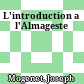 L'introduction a l'Almageste