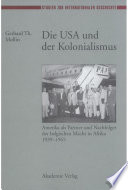 Die USA und der Kolonialismus : : Amerika als Partner und Nachfolger der belgischen Macht in Afrika 1939–1965 /