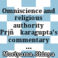 Omniscience and religious authority : Prjñākaragupta's commentary on Pramānavārttika II 8-10 and 29-33
