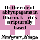 On the role of abhyupagama in Dharmakīrti's scripturally based inference