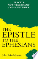 A commentary on the Epistle to the Ephesians /