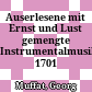 Auserlesene mit Ernst und Lust gemengte Instrumentalmusik : 1701