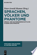 Sprachen, Völker und Phantome : : Sprach- und kulturwissenschaftliche Studien zur Ethnizität /