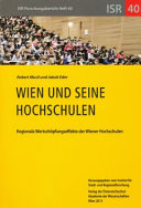 Wien und seine Hochschulen : regionale Wertschöpfungseffekte der Wiener Hochschulen