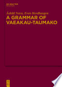 A Grammar of Vaeakau-Taumako /