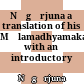 Nāgārjuna : a translation of his Mūlamadhyamakakārikā with an introductory essay