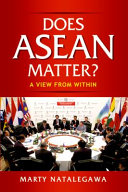 Does ASEAN Matter? : : A View from Within /