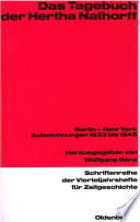 Das Tagebuch der Hertha Nathorff : : Berlin - New York. Aufzeichnungen 1933 bis 1945 /