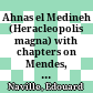 Ahnas el Medineh (Heracleopolis magna) with chapters on Mendes, The Nome of Toth, and Leontopolis