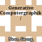 Generative Computergraphik /