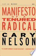 Manifesto of a Tenured Radical /