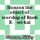 Honzon : the object of worship of Risshō Kōsei-kai
