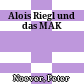 Alois Riegl und das MAK