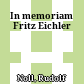 In memoriam Fritz Eichler