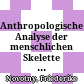 Anthropologische Analyse der menschlichen Skelette aus Gobelsburg, Niederösterreich