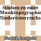 Studien zu einer Musiktopographie Niederösterreichs