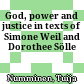 God, power and justice in texts of Simone Weil and Dorothee Sölle