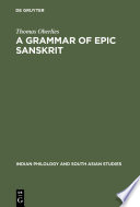 A Grammar of Epic Sanskrit /
