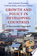 Growth and Policy in Developing Countries : : A Structuralist Approach /
