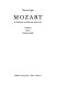 Mozart im Familien- und Erbrecht seiner Zeit : Verlöbnis, Heirat, Verlassenschaft
