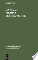 Mammasonographie : : Beispiele maligner und benigner Befunde /