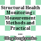 Structural Health Monitoring : : Measurement Methods and Practical Applications /