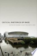 Critical Rhetorics of Race /