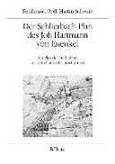 Der Schlierbach-Plan des Job Hartmann von Enenkel : ein Plan der Stadt Wien aus dem frühen 17. Jahrhundert