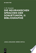 Die neuiranischen Sprachen der Sowjetunion, II: Bibliographie /