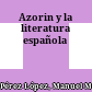Azorin y la literatura española
