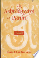 The Ashṭādhyāyī of Pāṇini