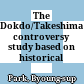 The Dokdo/Takeshima controversy : study based on historical materials