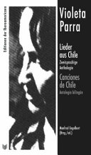 Lieder Aus Chile : : zweisprachige Anthologie = Canciones de Chile.