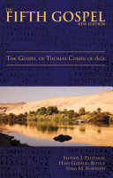 The fifth Gospel : the Gospel of Thomas comes of age /