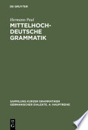 Mittelhochdeutsche Grammatik /