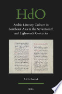 Arabic Literary Culture in Southeast Asia in the Seventeenth and Eighteenth Centuries.