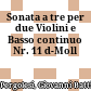 Sonata a tre : per due Violini e Basso continuo Nr. 11 d-Moll