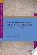 The Deuteronomic history and the book of Chronicles : scribal works in an oral world /