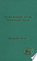 Second Zechariah and the Deuteronomic school