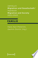 Jahrbuch Migration und Gesellschaft 2021/2022 : : Schwerpunkt »Familie«.