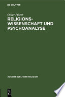 Religionswissenschaft und Psychoanalyse /