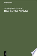 Das Sutta Nipâta : : Eine Sammlung von Gesprächen welche zu den kanonischen Büchern der Buddhisten gehört /