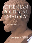 Athenian political oratory : 16 key speeches  /