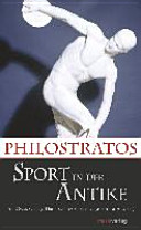 Sport in der Antike : Peri Gymnastikes / Über das Training ; zweisprachige Ausgabe