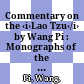 Commentary on the ‹i›Lao Tzu‹/i› by Wang Pi : : Monographs of the Society for Asian and Comparative Philosophy, no. 6 /