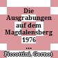 Die Ausgrabungen auf dem Magdalensberg 1976 und 1977 : ein Vorbericht