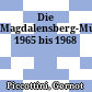 Die Magdalensberg-Münzfunde 1965 bis 1968