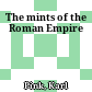 The mints of the Roman Empire